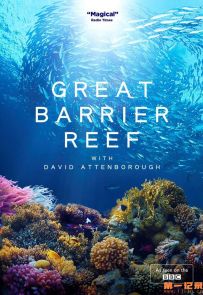 《老爵爷的大堡礁之旅 Great Barrier Reef with David Attenborough》 全3集